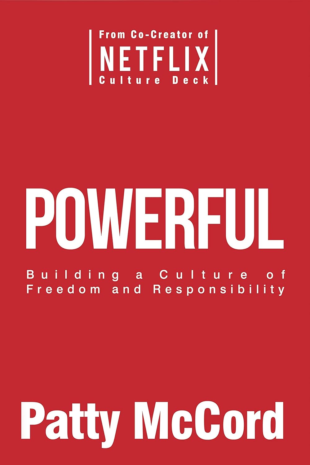 Book cover: red background with the title 'Powerful' in large white letters and author Patty McCord at the bottom.