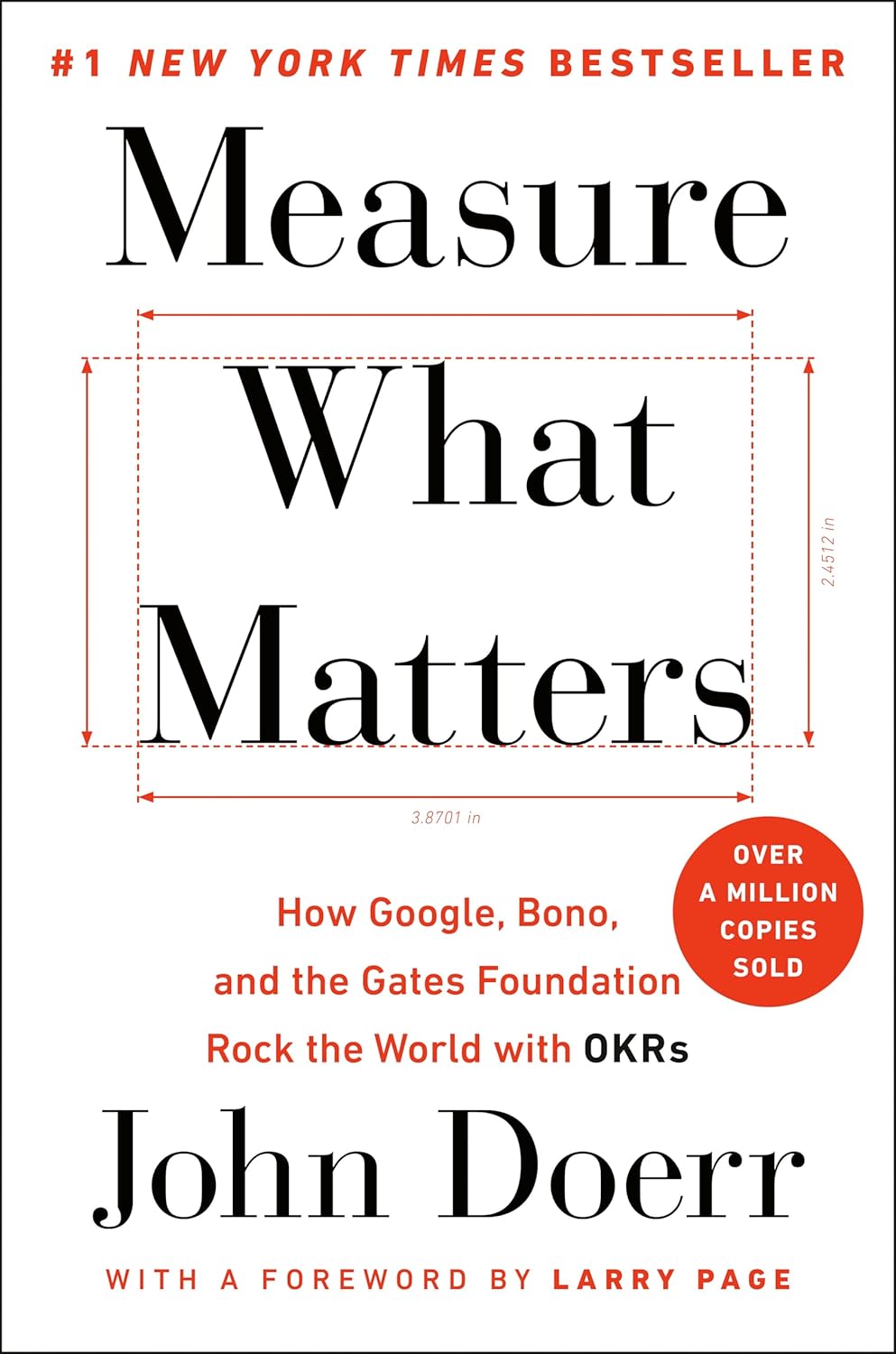 Cover of Measure What Matters by John Doerr, with subtitle 'How Google, Bono, and the Gates Foundation Rock the World with OKRs'.