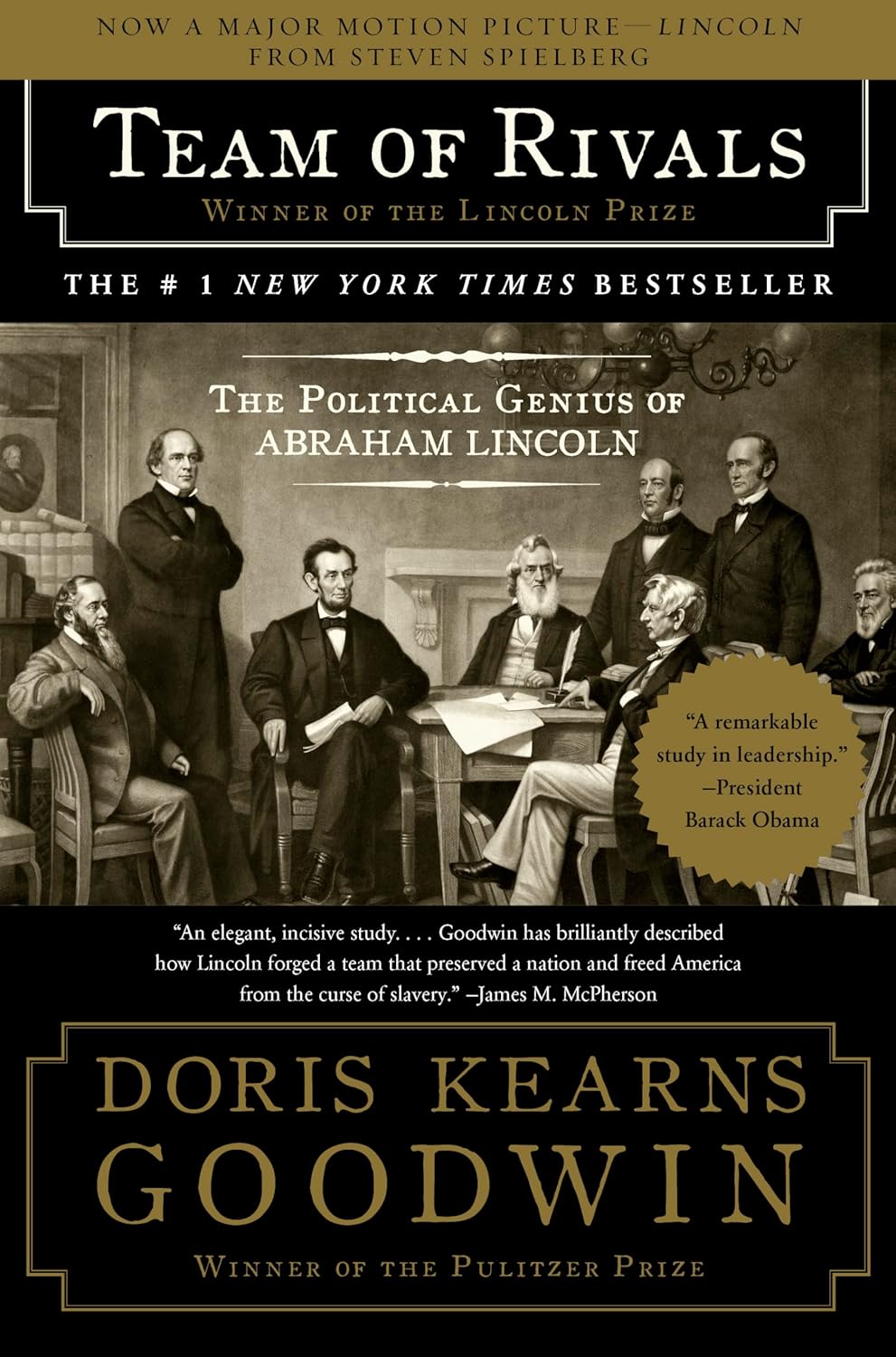 Book cover for Team of Rivals by Doris Kearns Goodwin with a sepia-toned illustration of Lincoln's cabinet and a gold badge motif
